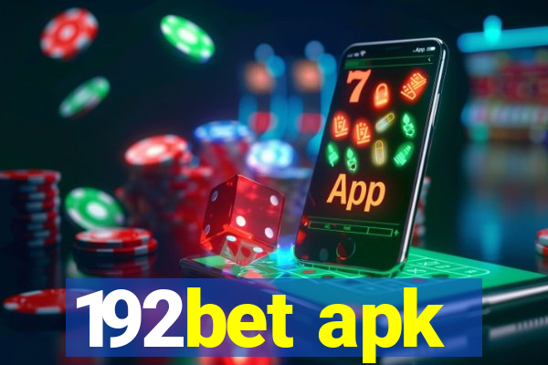 192bet apk